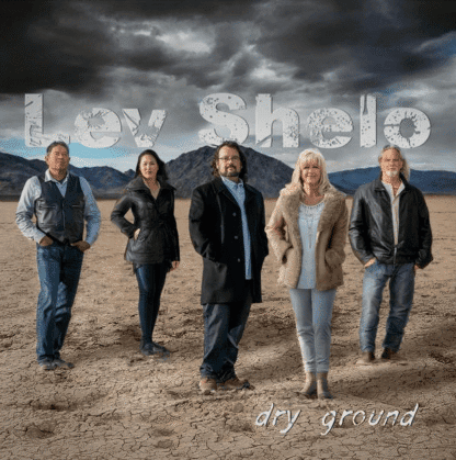 CD Lev Shelo – Dry Ground