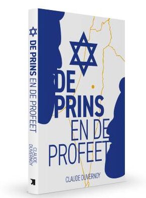 De Prins en de profeet - Claude Duvernoy
